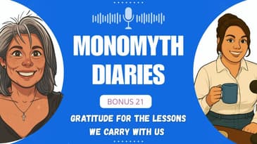 BONUS 21: Gratitude for Lessons We’re Carrying Forward