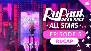 RuPaul's Drag Race All Stars Season 10 Ep 5 Recap