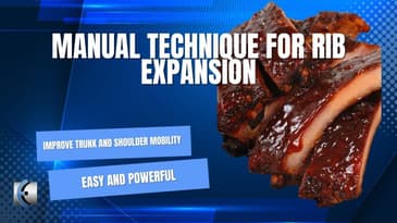 Manual Therapy Technique for Rib Expansion and Trunk Mobility