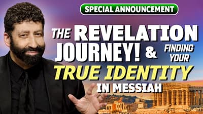 The Revelation Journey! & Finding Your True Identity in Messiah | Special Announcement