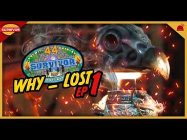 Survivor 44 | Why ___ Lost Ep 1