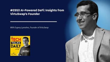 2953: AI-Powered DeFi: Insights from VirtuSwap’s Founder