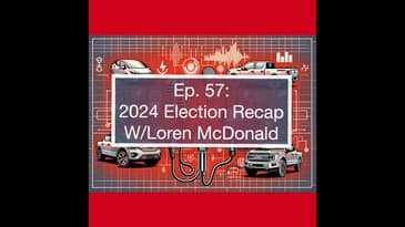 Post-Election Impact on EV Charging, Incentive & the Auto Industry with Loren McDonald of Paren