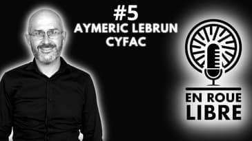 Podcast #5 Aymeric le Brun - Cyfac / L'innovation et la passion au service de l'artisanat français