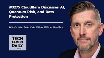 3275: Cloudflare Discusses AI, Quantum Risk, and Data Protection