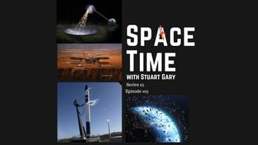 SpaceTime with Stuart Gary S25E103 (Abridged) | Astronomy & Space Science News Podcast