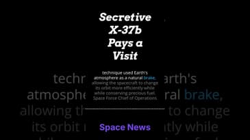 Secretive X-37B Space Plane Pays Us a Visit