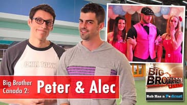 Peter Brown & Alec Beall Recap Canada's HoH Week on BBCAN2