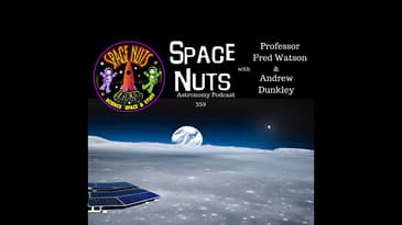 #359: Unleashing Sunlight: Lightbender's Revolutionary Solution for Lunar Power & Other Space News