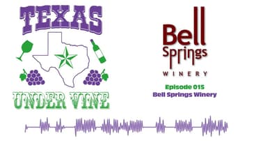 Episode 015 - HC - Bell Springs Winery