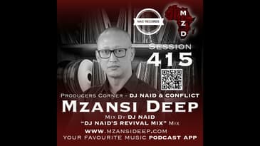 Session 415 - DJ Naid - "DJ Naid's Revival Mix" Mix