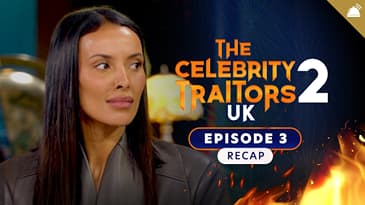 Celebrity Traitors UK Season 2 Episode 3 Recap