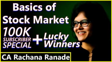 100K Subscriber Special Giveaway! | Basics Of Stock Market | Power Of Attorney By CA Rachana Ranade