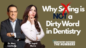 Why Selling is NOT a Dirty Word in Dentistry #dentistry #dentist #dentist #orthodontics #podcast