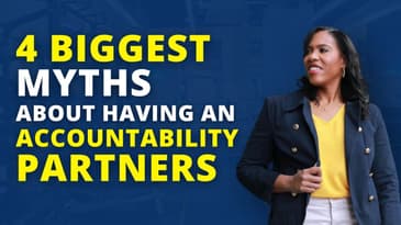 4 Myths About Having an Accountability Partner | Dr. Shelly, MD