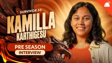 Kamilla Karthigesu Survivor 50 Preseason Interview