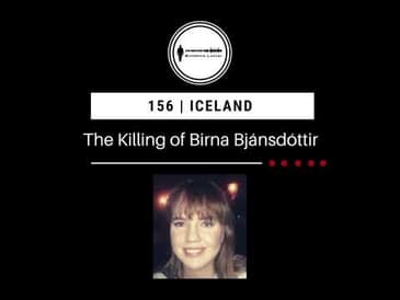 151. The Killing of Birna Bjánsdóttir | Iceland PODCAST PROMO