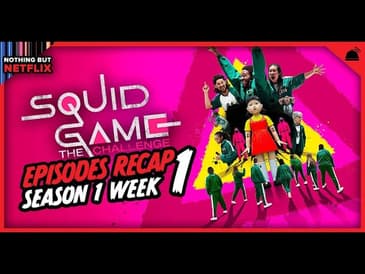 Squid Game: The Challenge Week 1 Recap | Nothing But Netflix
