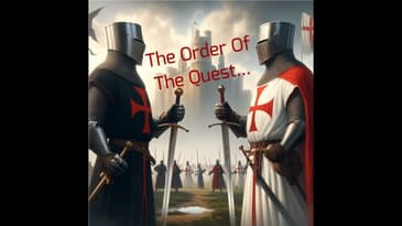 The Order Of The Quest...