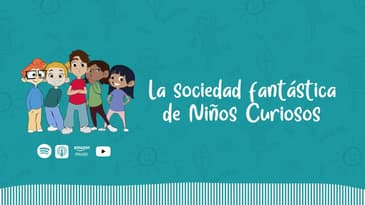 4. Amor de Amigos | La Sociedad Fantástica de Niños Curiosos