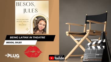 Being Latinx in Theatre with Teej Morgan of The Arvada Center | Besos, Jules