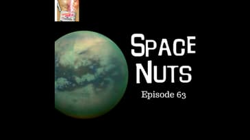 64: Alien life, Universal Recession & Watery Moon - Space Nuts with Dr Fred Watson & Andrew Dunkl...