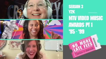 No More Late Fees - Y2K - MTV VMAs pt 1 '95 - '99