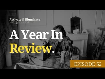 A Year In Review With Melanie Wakelin