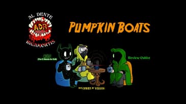 ADR Episode 388: Pumpkin Boats