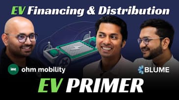 EV Primer (Part Two) | EV Financing & Distribution