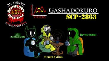 ADR Episode 579: Monster Stocks - Gashadokuro and SCP-2863