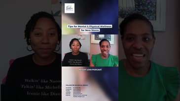 Tips for Mental & Physical Wellness for New Moms | Dr. Shelly MD