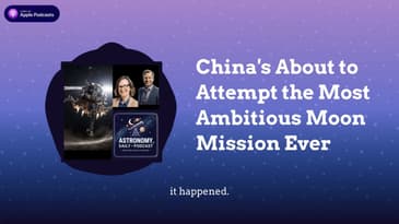 China's About to Attempt the Most Ambitious Moon Mission Ever