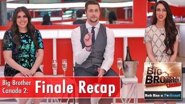Big Brother Canada 2014 Finale Recap: Jon vs Neda Game Comparison