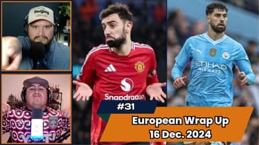 Episode 31 - European Wrap Up December 16th, 2024