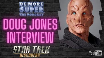 Star Trek Discovery - Doug Jones aka Commander Saru joins us to talk season 3!