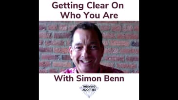 Getting Clear On Who You Are With Simon Benn