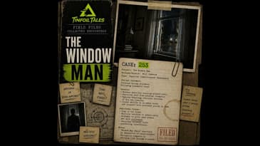 Ep. 253: The Window Man