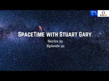 New questions about dark matter and dark energy - SpaceTime with Stuart Gary S20E92
