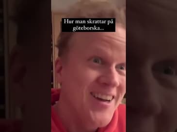 På allmän begäran: Hur man skrattar på Göteborgska