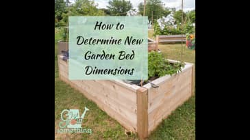 Ep. 129 - Determining New Garden Bed Dimensions
