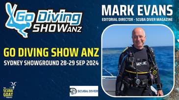 Mark Evans - Go Diving Show ANZ & Scuba Diver Magazine