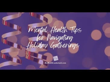 Mental Health Tips for Navigating Holiday Gatherings [2025]