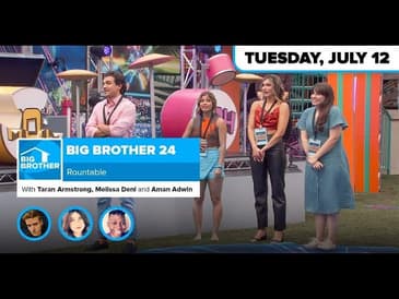 BB24 Week 1 Roundtable | Big Brother 24