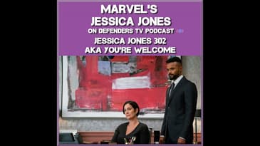 Jessica Jones 302 Review of “AKA You're Welcome” by TV Podcast Industries