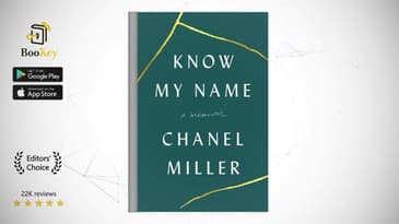 Know My Name  Book Summary By  Chanel Miller  A member of a sexual assault victim