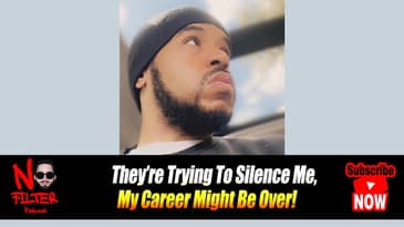 They’re Trying To Silence Me, My Career Might Be Over!