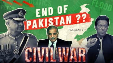 Pakistan Civil War: Will this mark the END of Pakistan? : Geopolitical Case Study