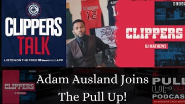 🔴LA CLIPPERS TALK!| Adam Ausland Joins The Pull Up Show!