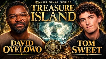 "Treasure Island" | David Oyelowo and Tom Sweet